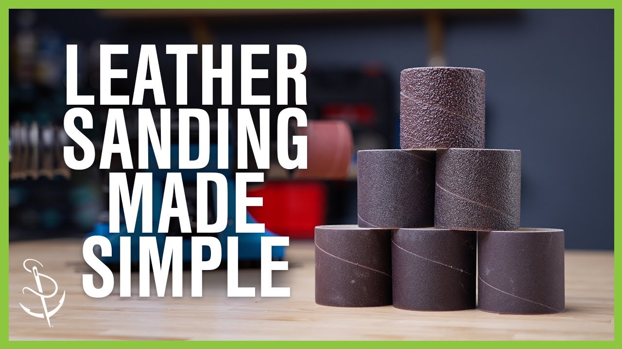 Skive & Sand Leather the Easy Way: Leather Sanding Sleeves
