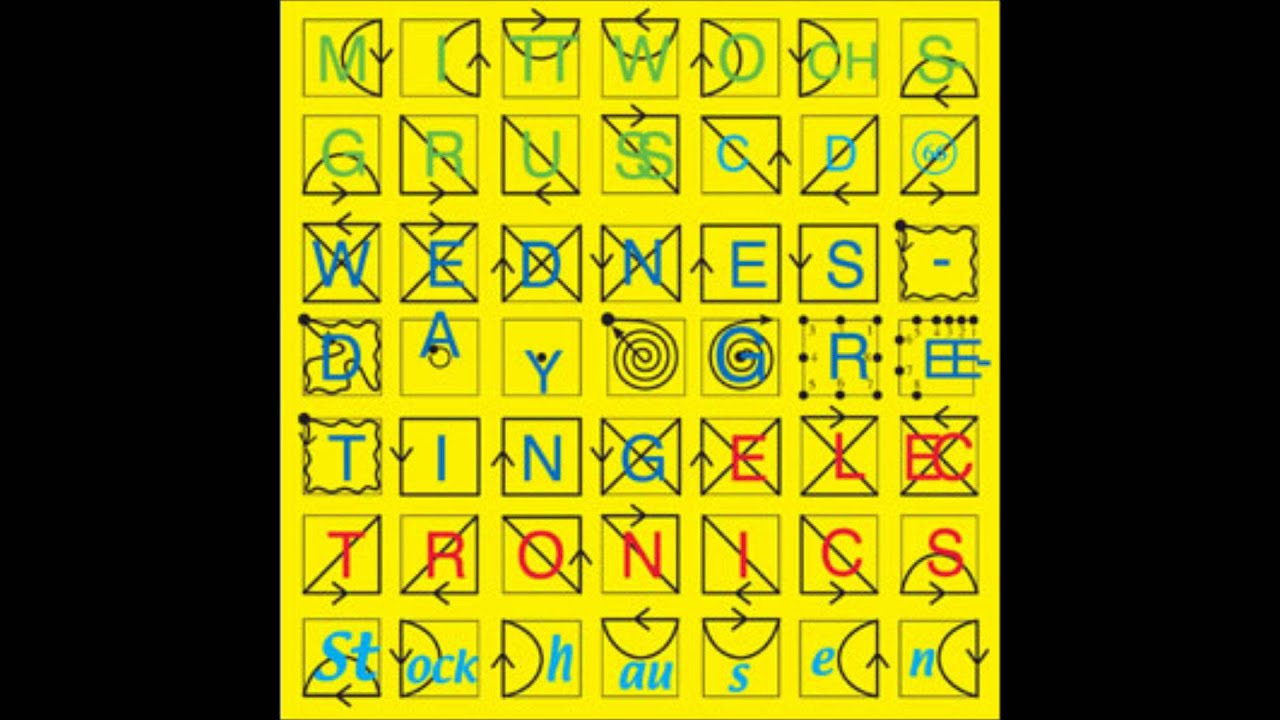 Karlheinz Stockhausen - Mittwochs-Gruß