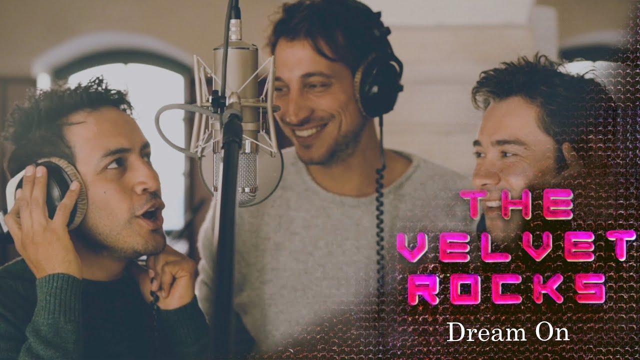 The Velvet Rocks - Dream On