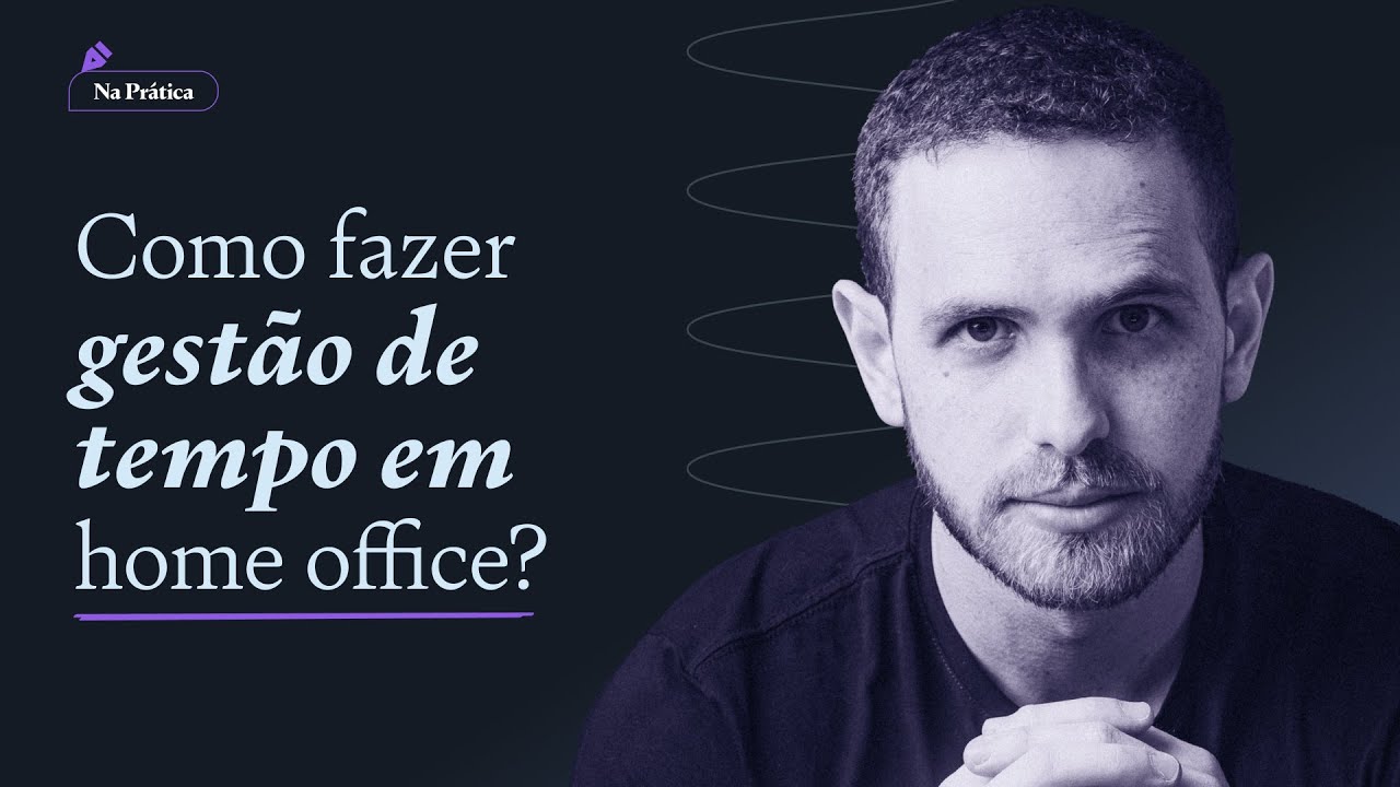 FAZ GEST&Atilde;O EM HOME OFFICE? Entregue mais resultados assim! - Lideran&ccedil;a em trabalho remoto