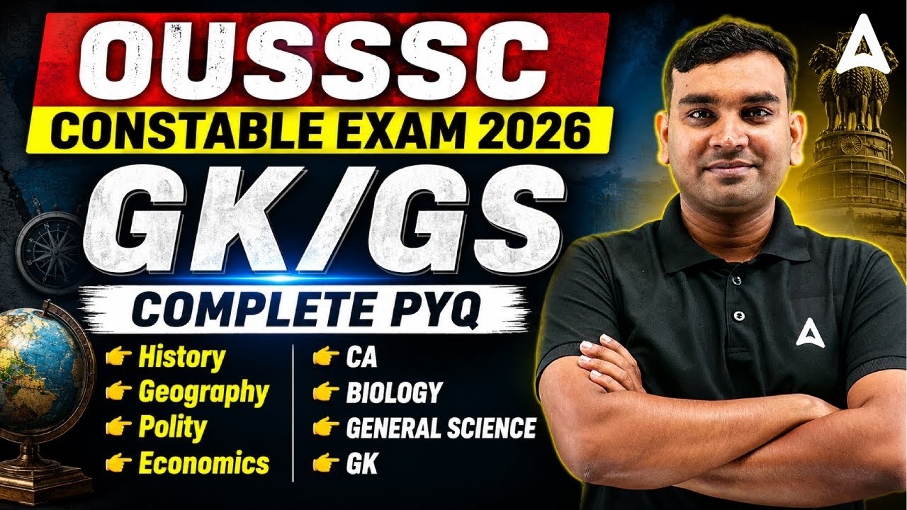 OUSSSC Police Constable Exam 2026 | GK/GS | Complete Previous Year Questions By Amiya Sir | Adda247