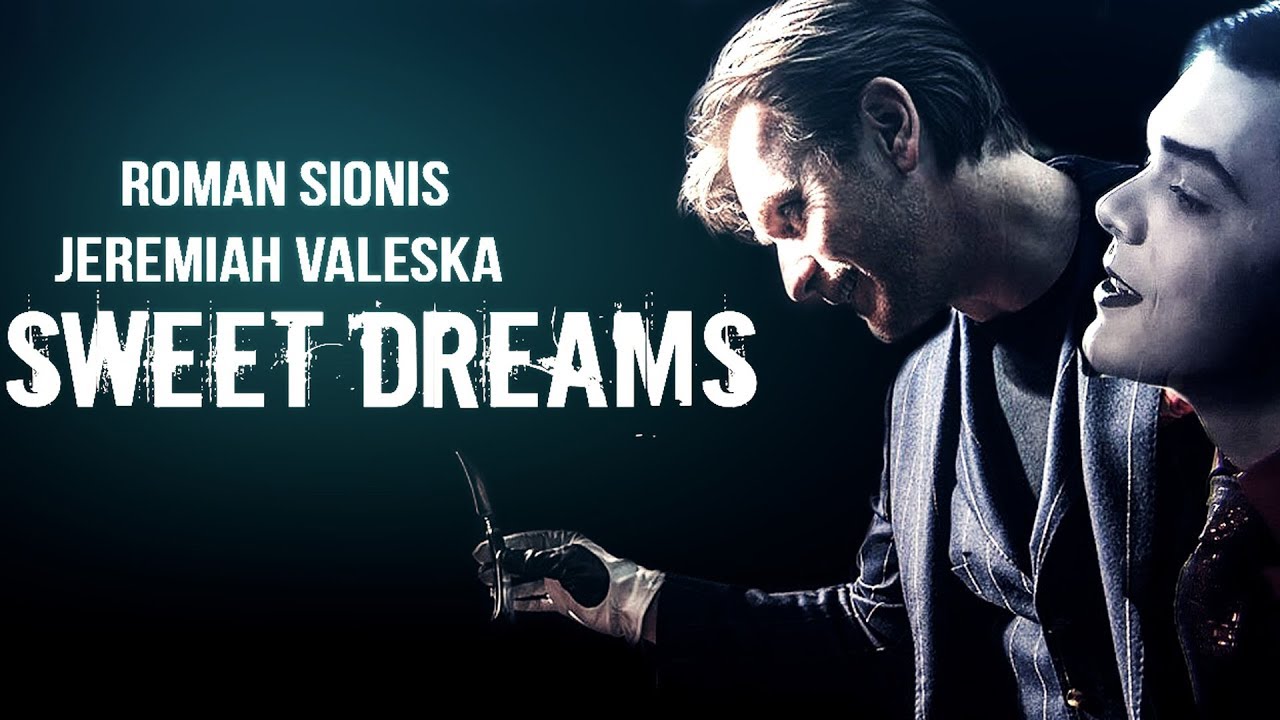 Roman Sionis & Jeremiah Valeska || Sweet dreams || Collab w/x.Kira.x