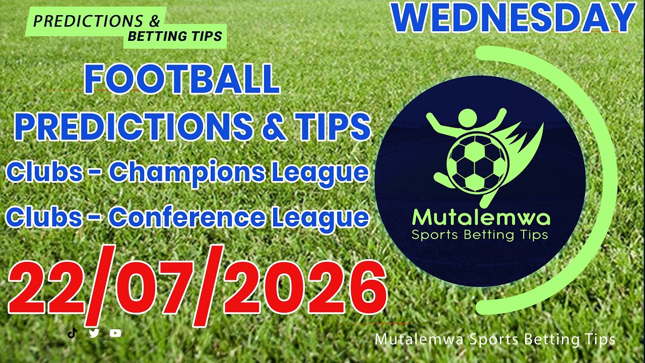 FOOTBALL TODAY PREDICTIONS 22/07/2026|SOCCER PREDICTIONS|BETTING TIPS, #betting@sports betting tips