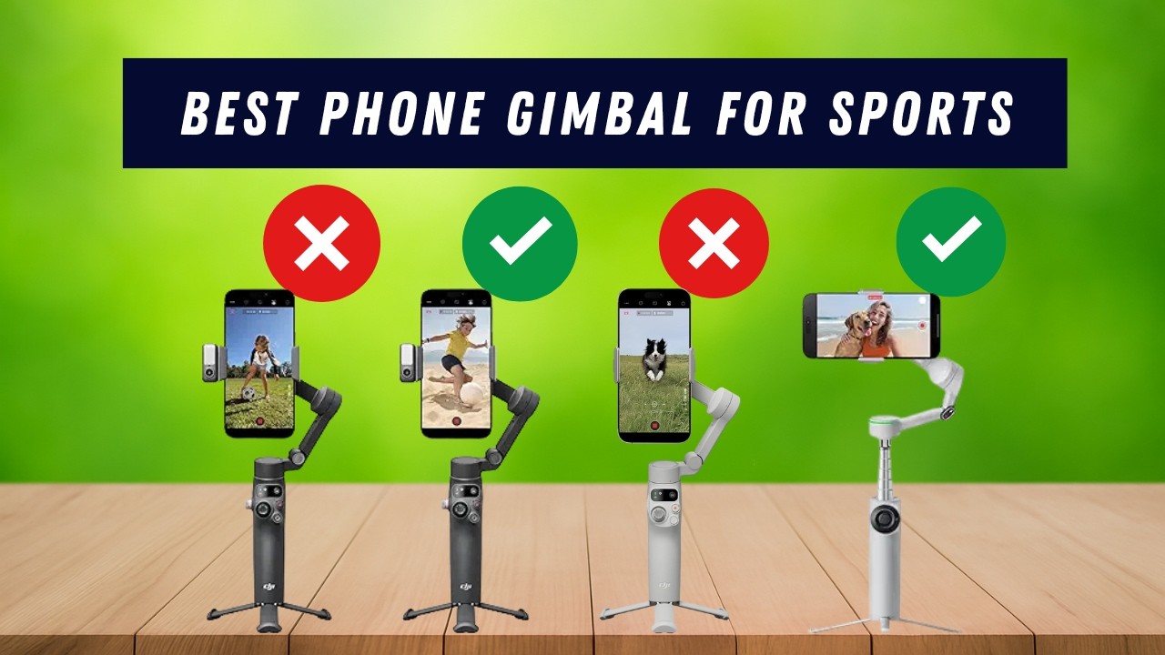 ✅ Top 5 Best Phone Gimbals for Sports & Action Videos
