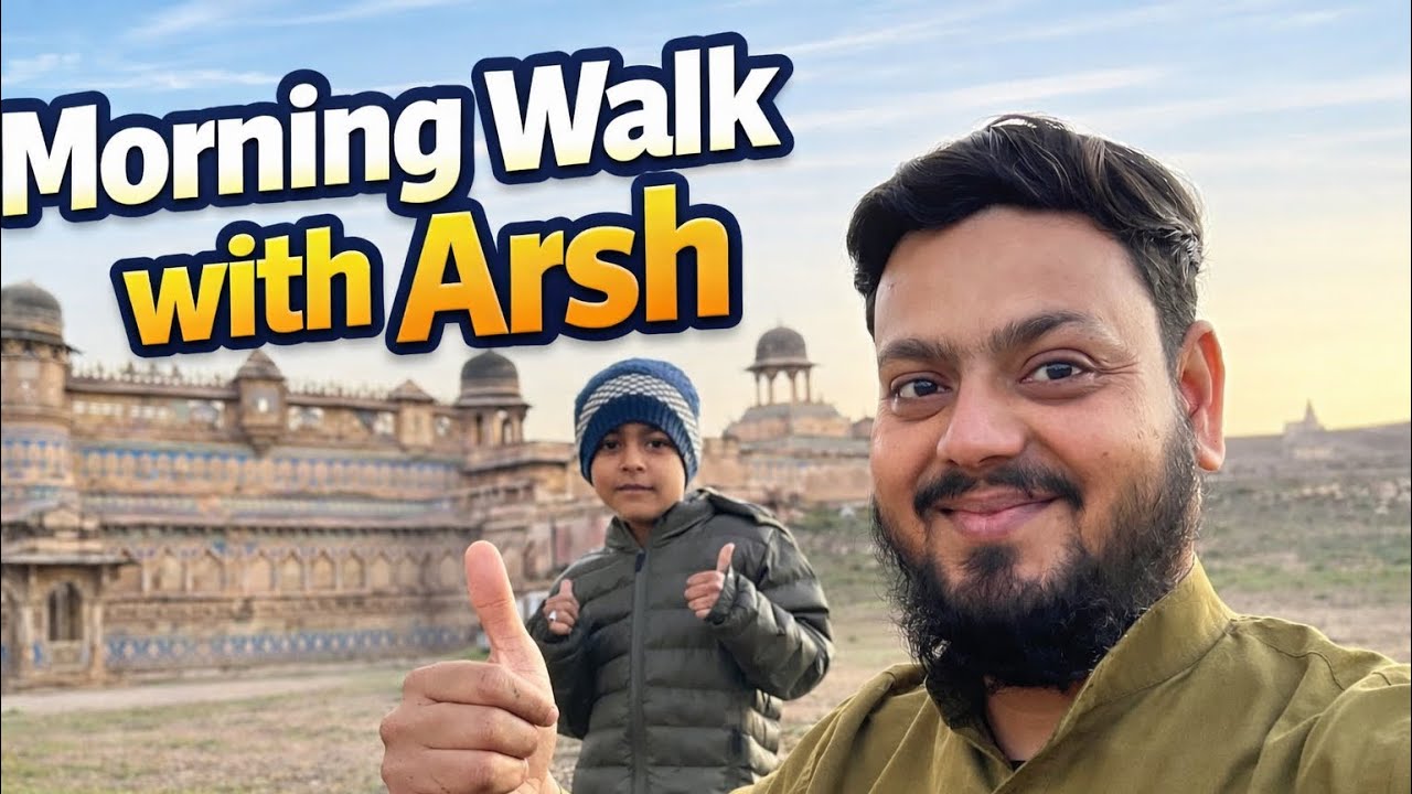 Aj Arsh ke Sath morning walk 