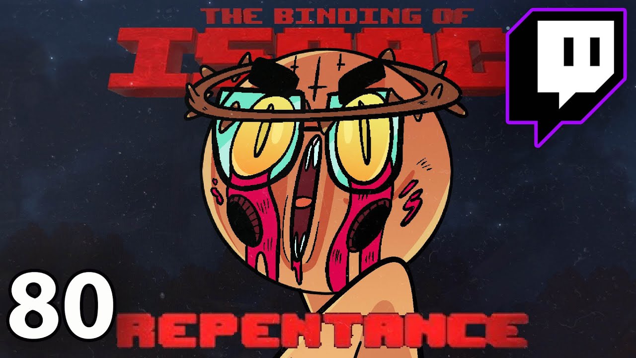 When You Try So Hard And You Sort Of Succeed | Repentance on Stream (Episode 80)