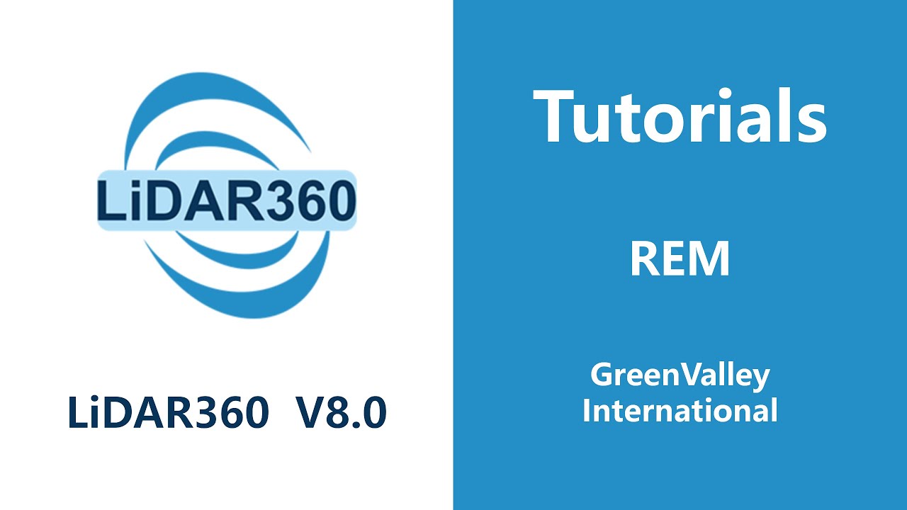 LiDAR360 V8 - Terrain | REM LiDAR Software Tutorial
