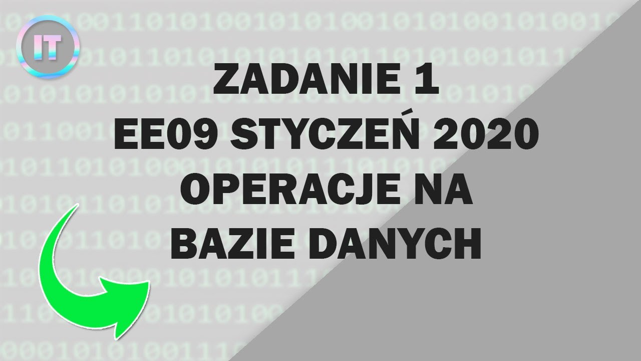 ZADANIE 1 - EE09 STYCZEŃ 2020 - Rozwiązanie zadania