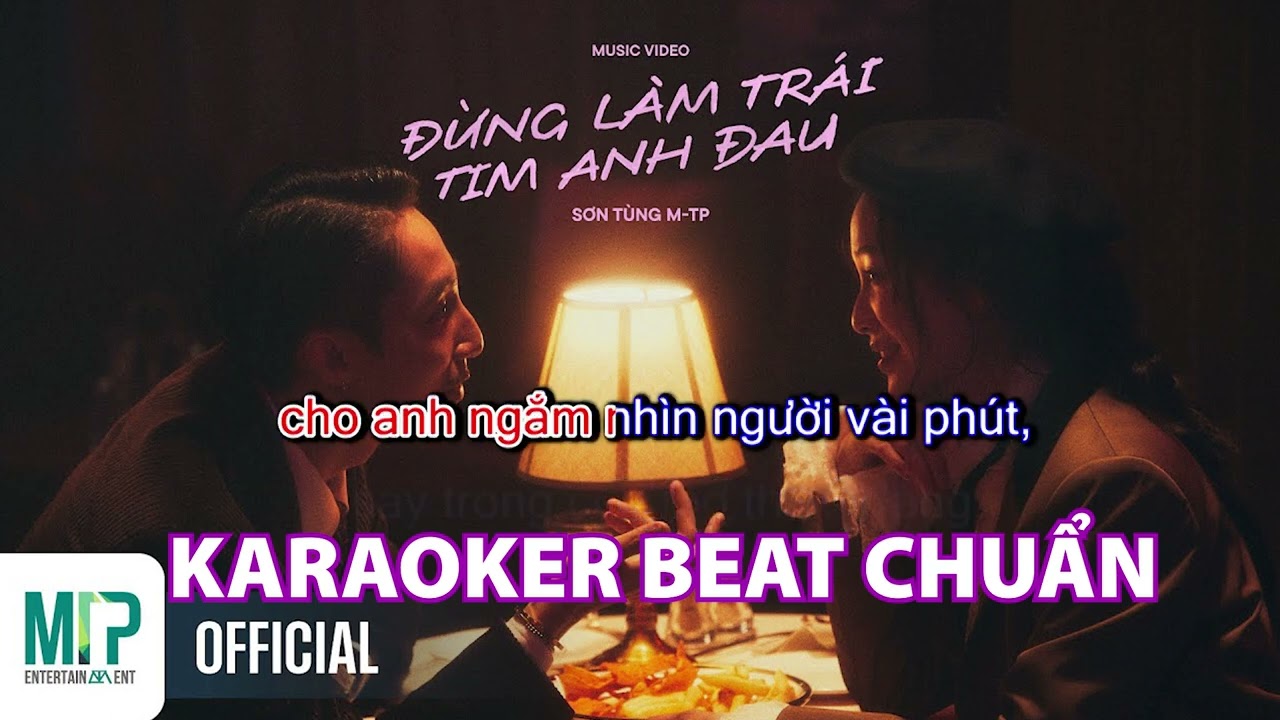 ĐỪNG LÀM TRÁI TIM ANH ĐAU KARAOKE (BEAT CHUẨN) TONE NAM