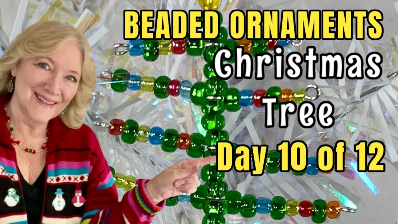 10: Beaded CHRISTMAS Tree ORNAMENT  ❤️ Beginner Jewelry Making DIY