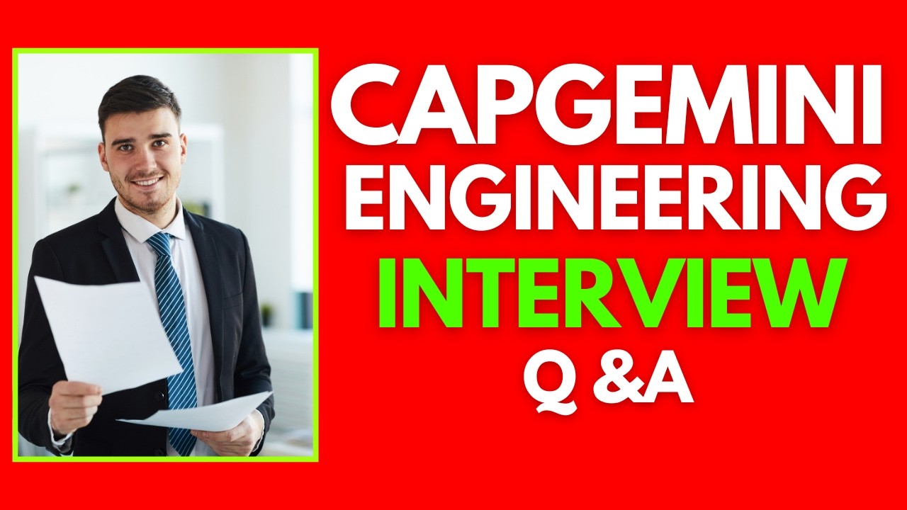 Top 25 Capgemini Engineering Interview Questions And Answers for 2025
