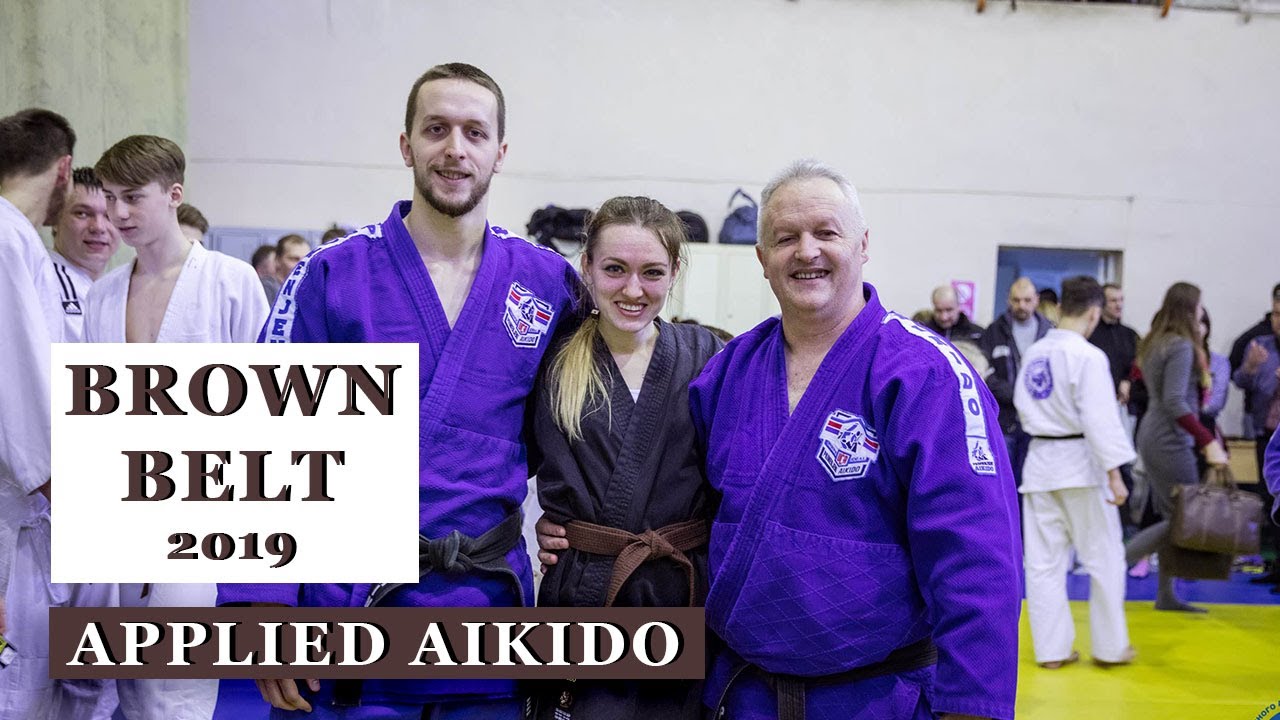 APPLIED AIKIDO | Brown Belt 2019