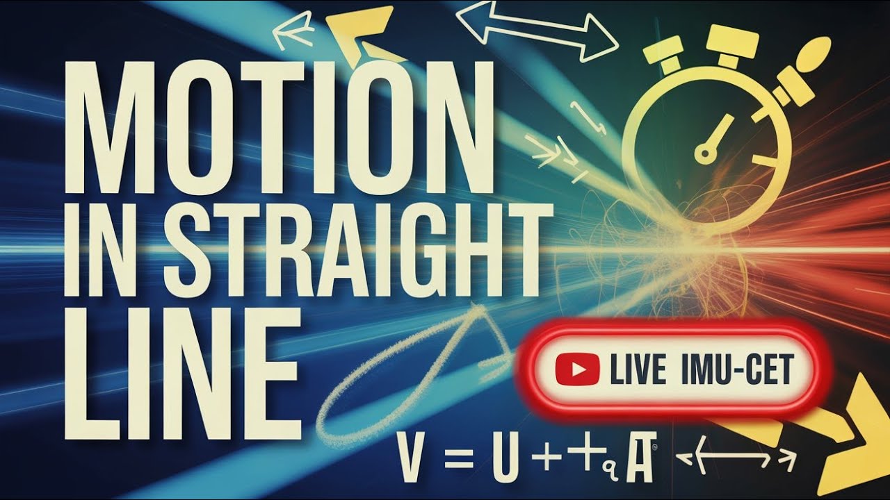 LIVE CLASS IMU-CET PHYSICS 25-08-2025