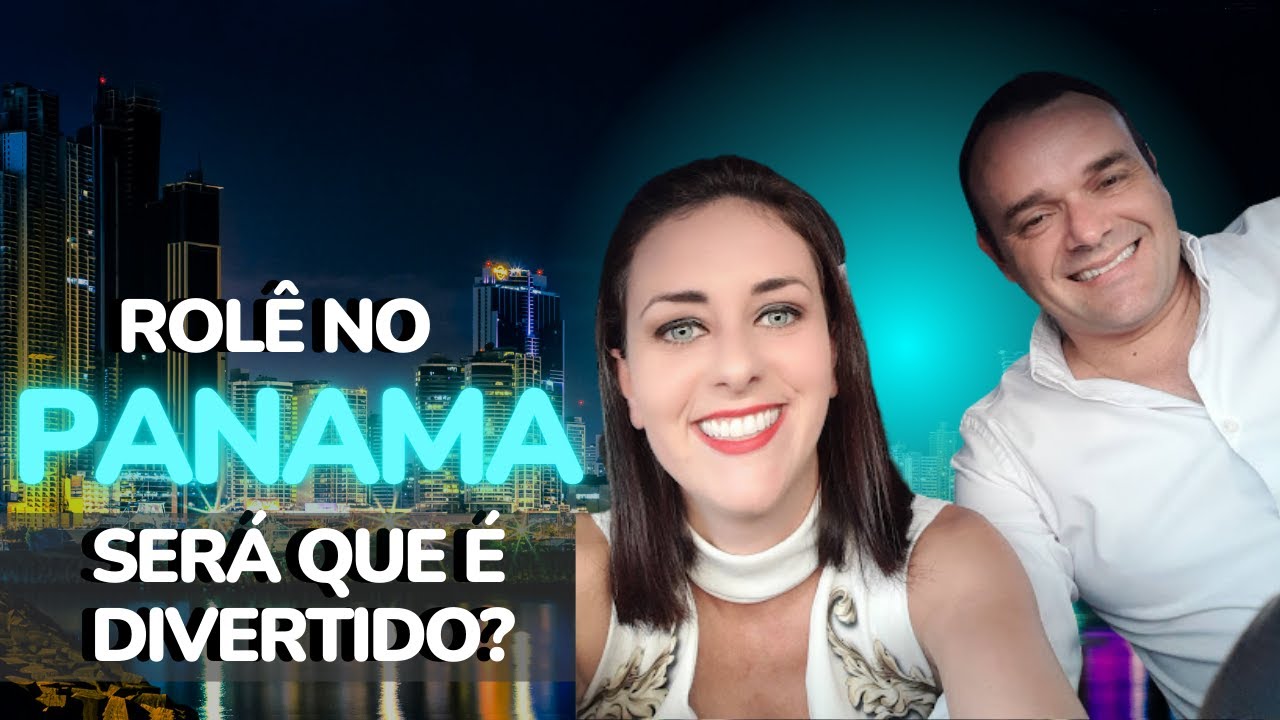 😎 PANAMA 🇵🇦 | O que FAZER no PANAMÁ