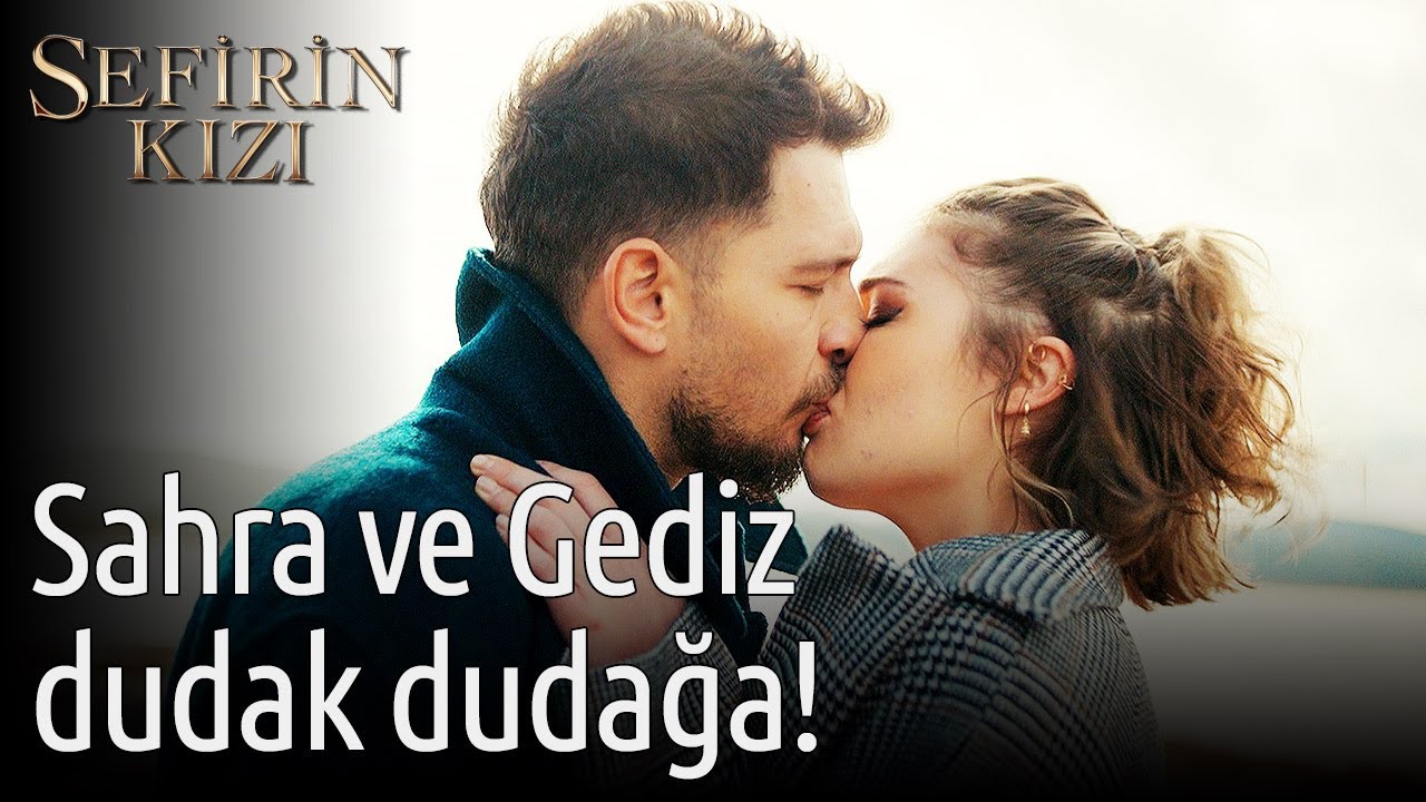 Sefirin Kızı 32. Bölüm - Sahra ve Gediz Dudak Dudağa!
