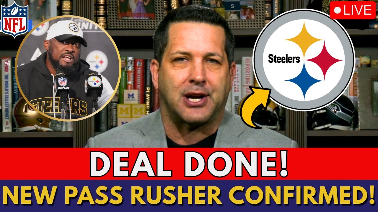 CONFIRMED NOW! STEELERS SIGN NEW PASS RUSHER! WELCOME BACK TO PITTSBURGH! STEELERS NEWS