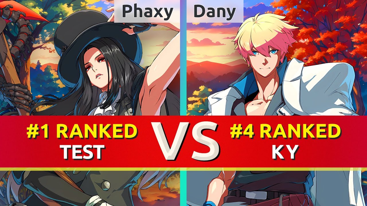 GGST ▰ Phaxy (#1 Ranked Testament) vs Dany (#4 Ranked Ky). High Level Gameplay