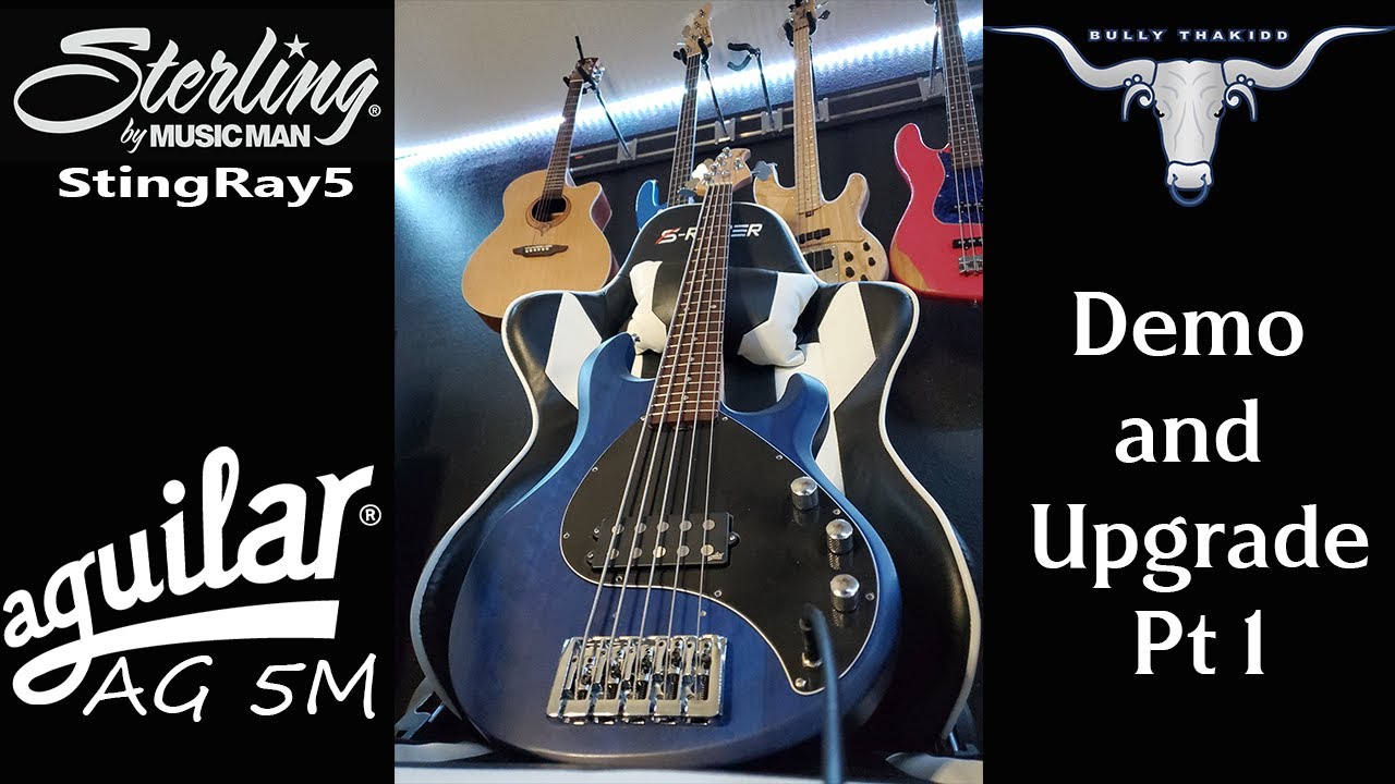 Sterling By Musicman StingRay5| Demo and Upgrade Pt 1