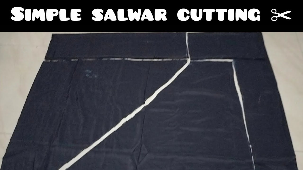 Simple salwar cutting easy method for beginners||✂️