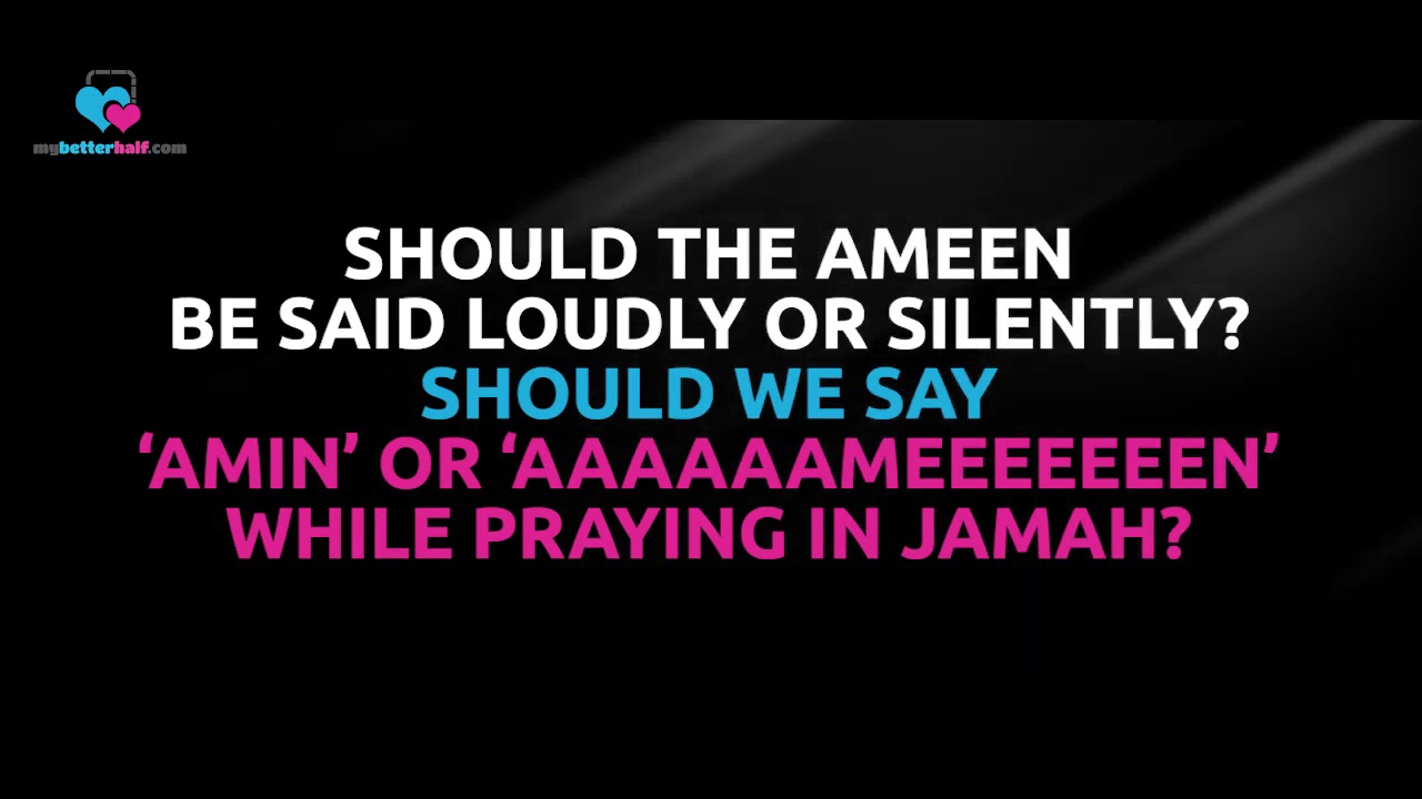 Should Ameen be said loudly or silently after fateha? - Assim al hakeem