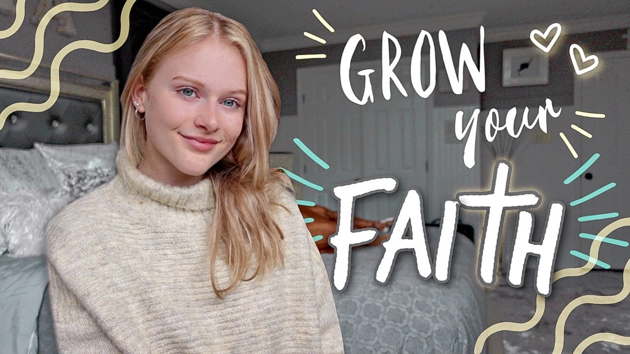 10 ways to Grow Your Faith & Build a Relationship with Christ!