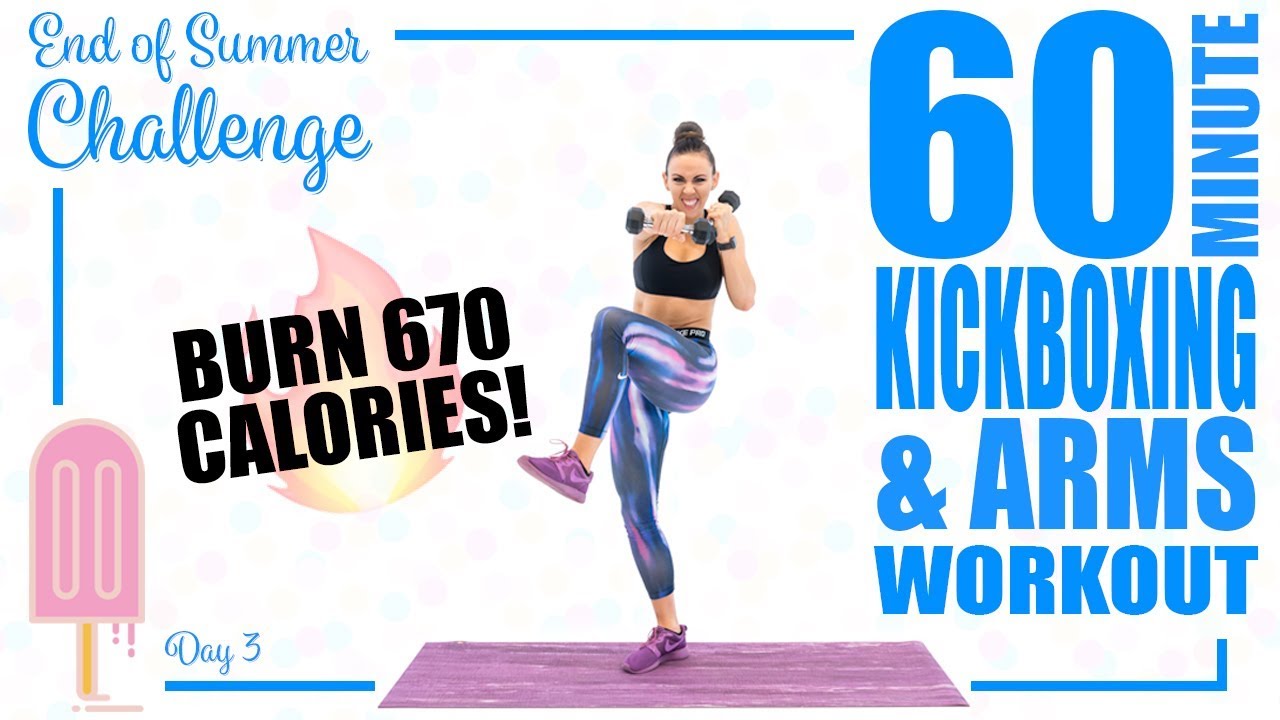 60 Minute Kickboxing and Arms Workout 🔥Burn 670 Calories! 🔥