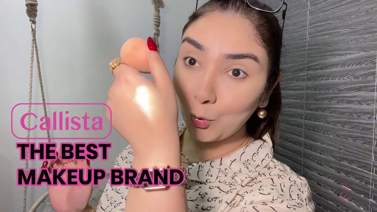 Honest Review of Callista Beauty Products by @nishookhan  #makeupreview #trending