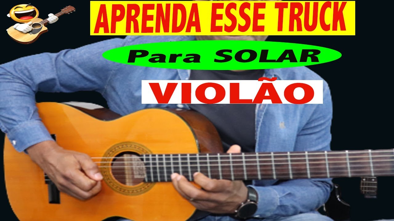 ✅COMO SOLAR NO VIOLÃO! Truck REVELADO!  DESCUBRA  |Maestro Adeildo Lopes
