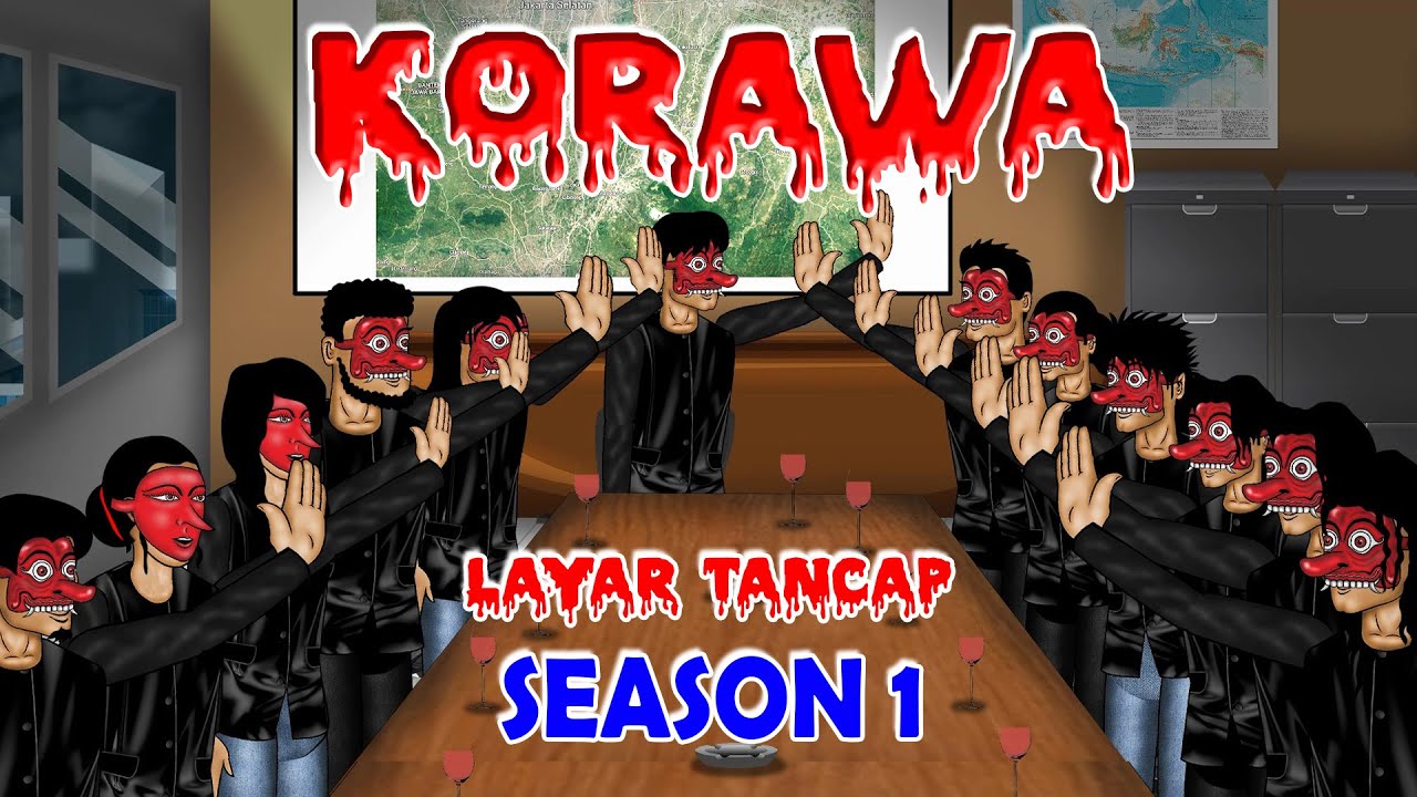 KORAWA SEASON 1 FULL 10 JAM | LAYAR TANCAP