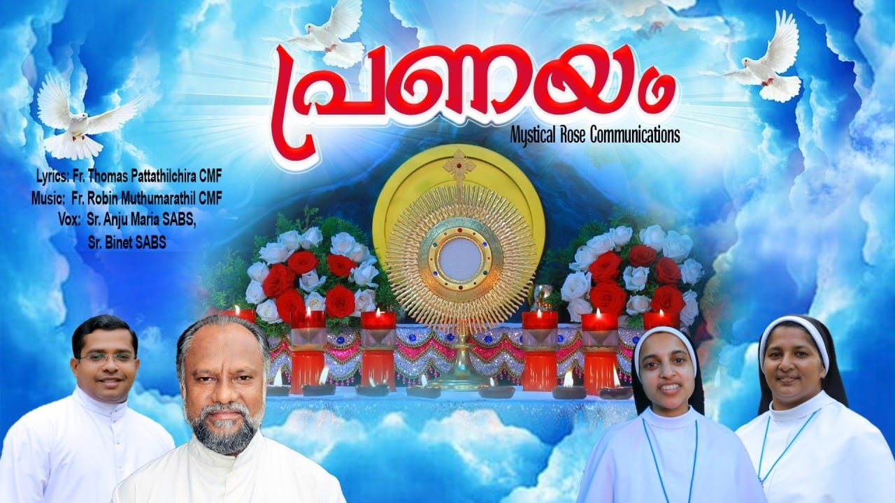PRANAYAM/Vox - Sr. Anju SABS & Sr. Binet SABS/Lyrics: Fr. Thomas CMF/Music:  Fr. Robin CMF