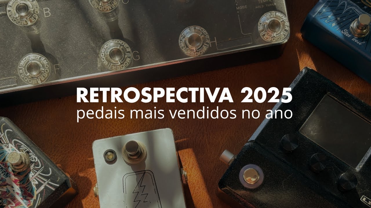 O PEDAL MAIS DESEJADO DE 2025? | Análise dos pedais mais vendidos no ano