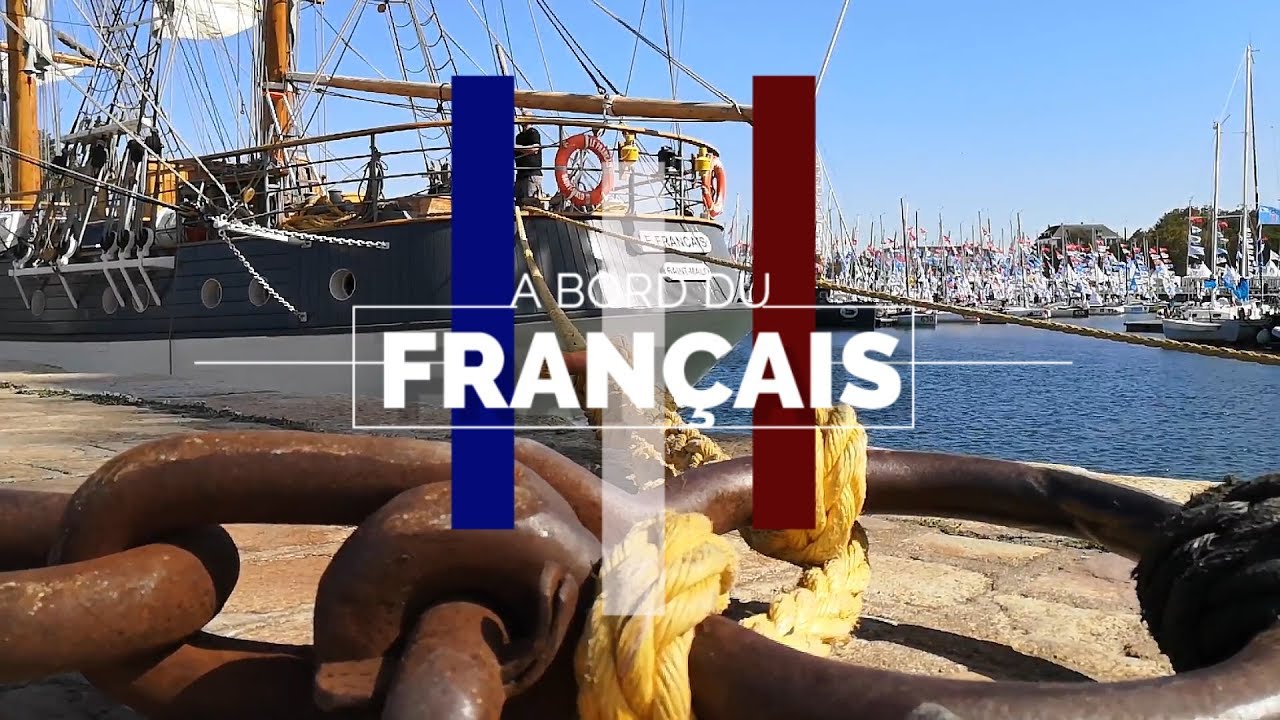 Visite du 3 mâts barque : Le Français