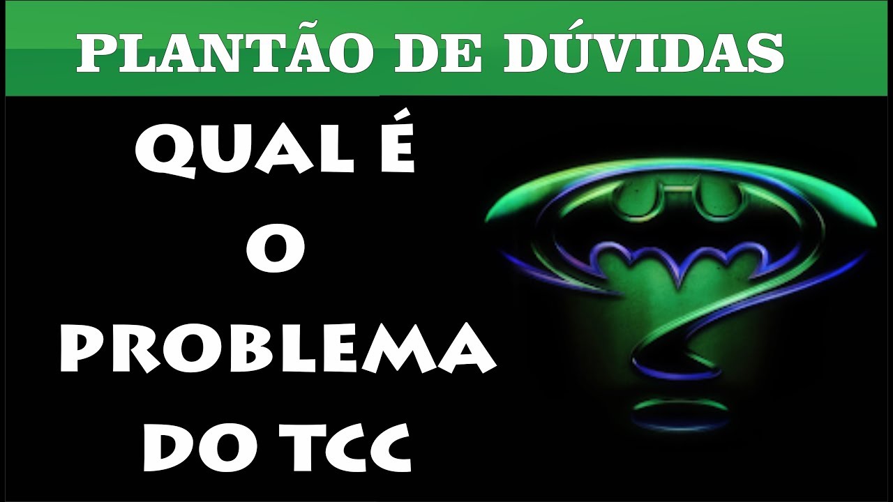 Como delimitar o PROBLEMA do TCC na Pr&aacute;tica