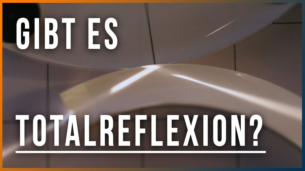 KP Haupt - Ist die Totalreflexion wirklich total?