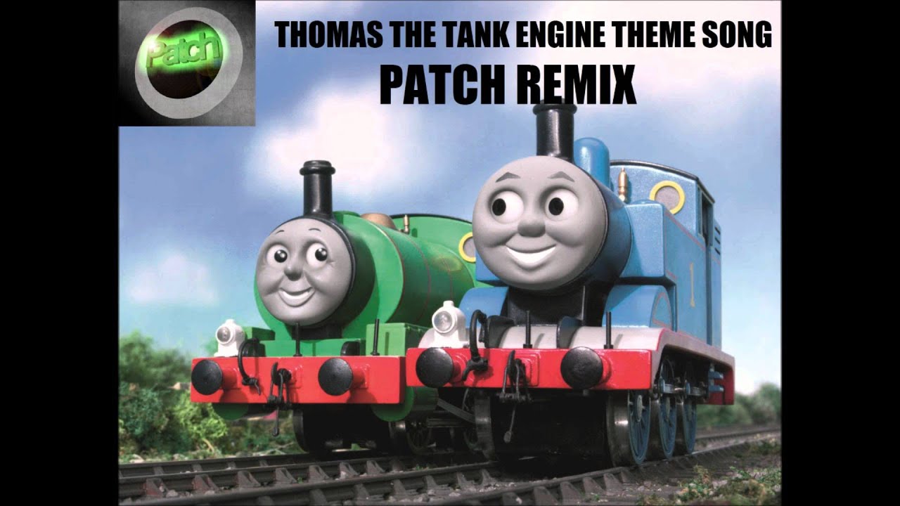 Thomas The Tank Engine Theme (Patch's Dubstepcore Remix)