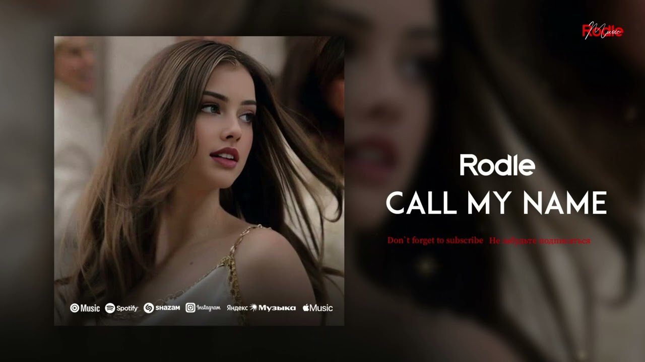 Rodle - Call My Name
