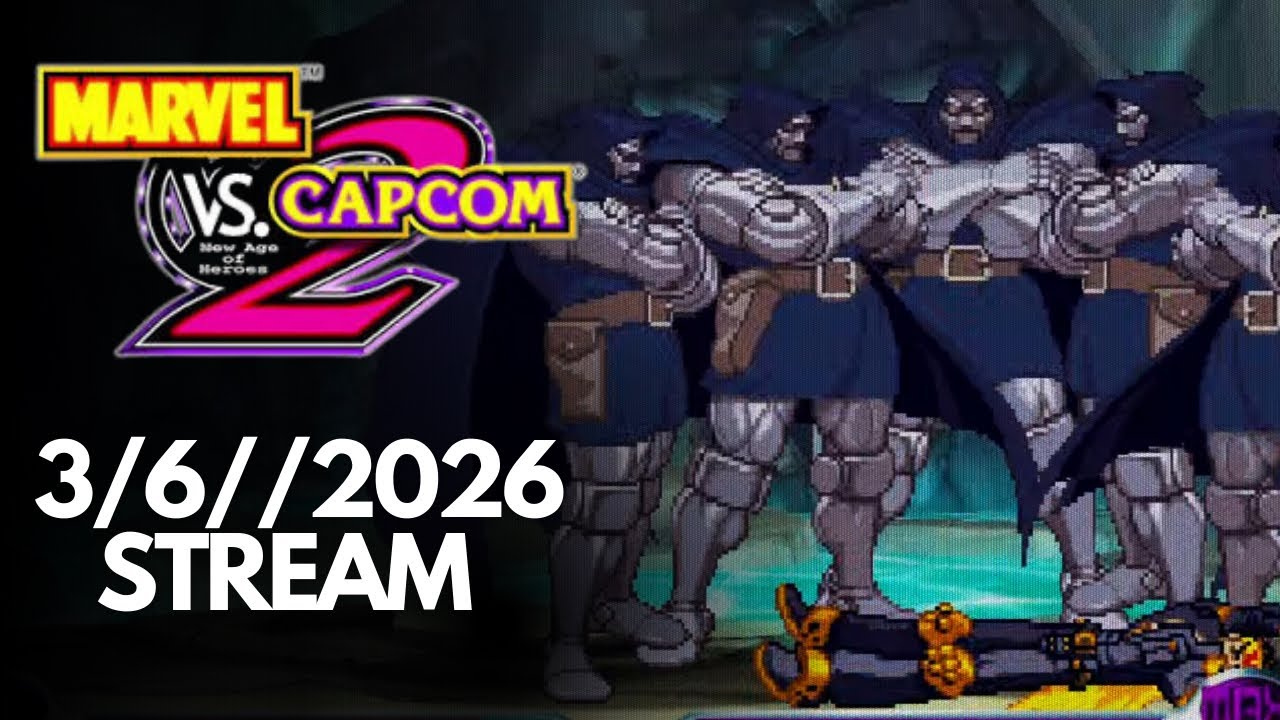 Can I get good at Marvel vs Capcom 2? Stream 3/6/2026