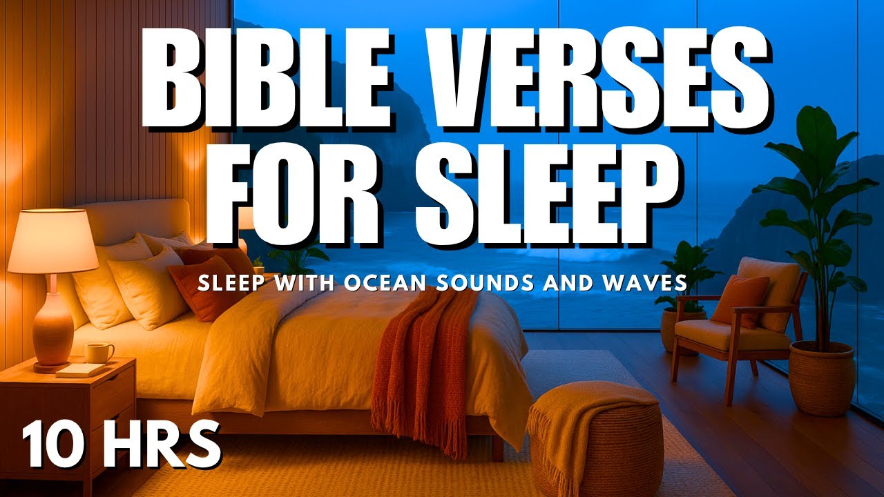 Bible Verses for Sleep & Ocean Waves | Rest in God&rsquo;s Presence as He Fights Your Battles (10 HRS)
