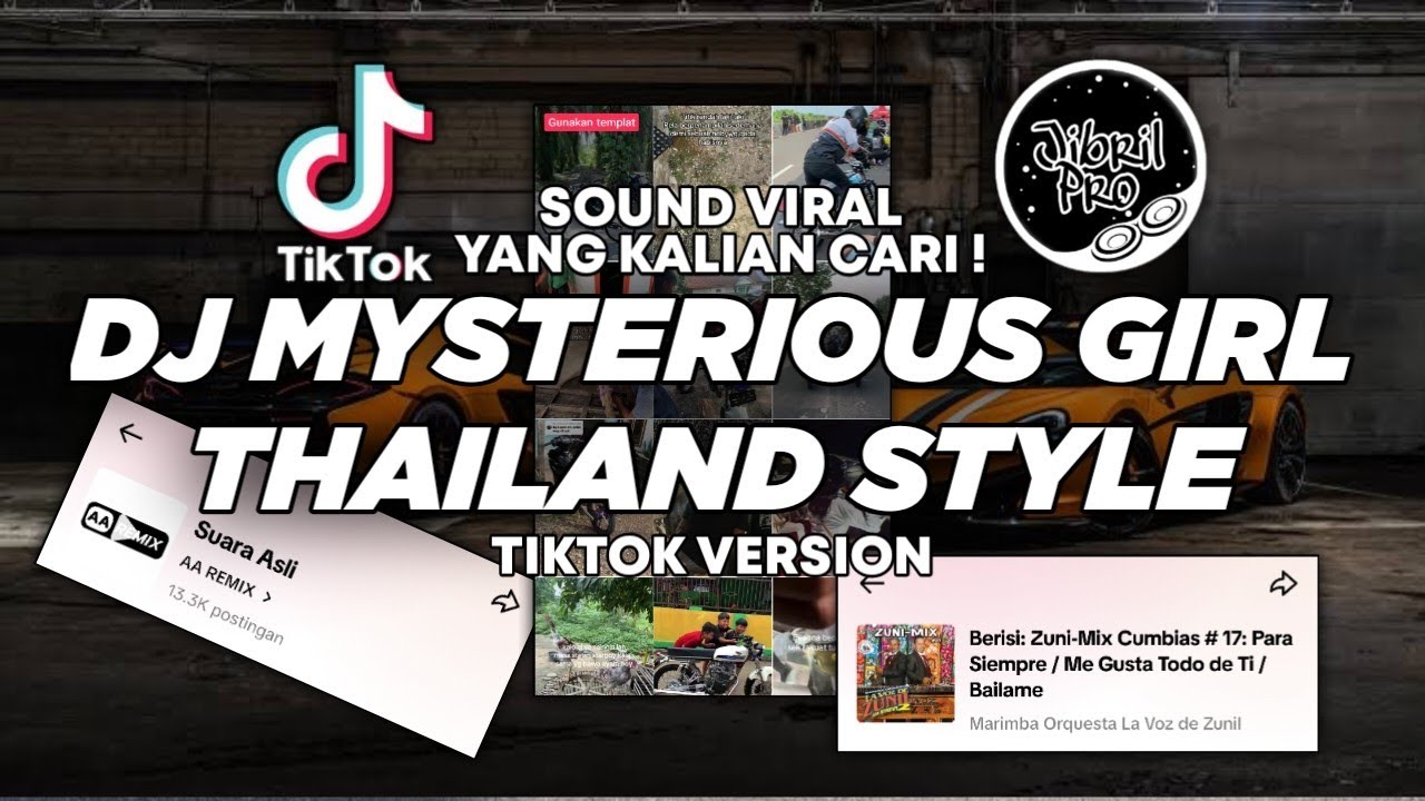 DJ MYSTERIOUS GIRL THAILAND TIKTOK VIRAL 2024 ! Jibril Pro Version