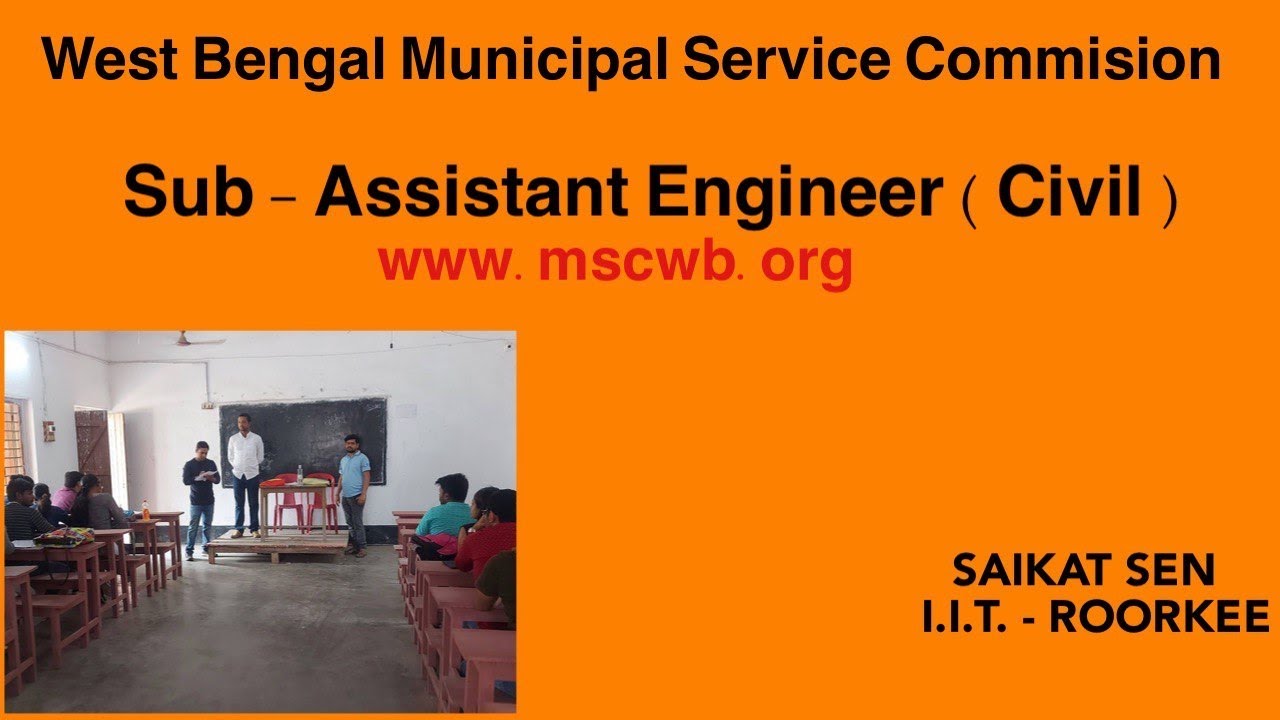 Sub-Assistant Engineer (Civil) || www.mscwb.org || West Bengal Municipal Service Commission ||