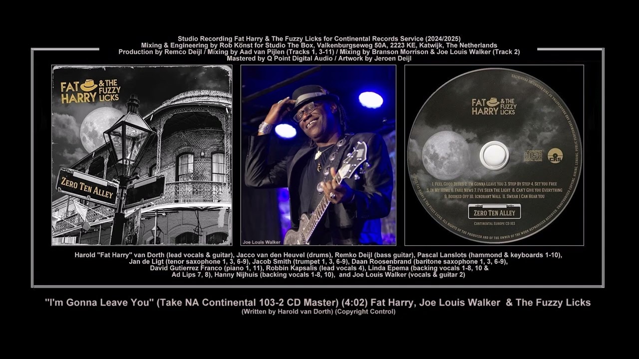 *(2025) Continental 103-2 ''I'm Gonna Leave You'' Fat Harry and Joe Louis Walker & The Fuzzy Licks