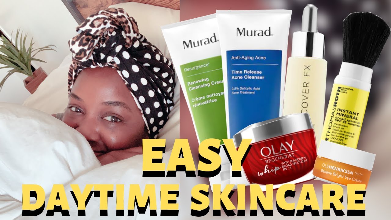 How to Start a Daytime Skincare Routine: 4 EASY Steps!