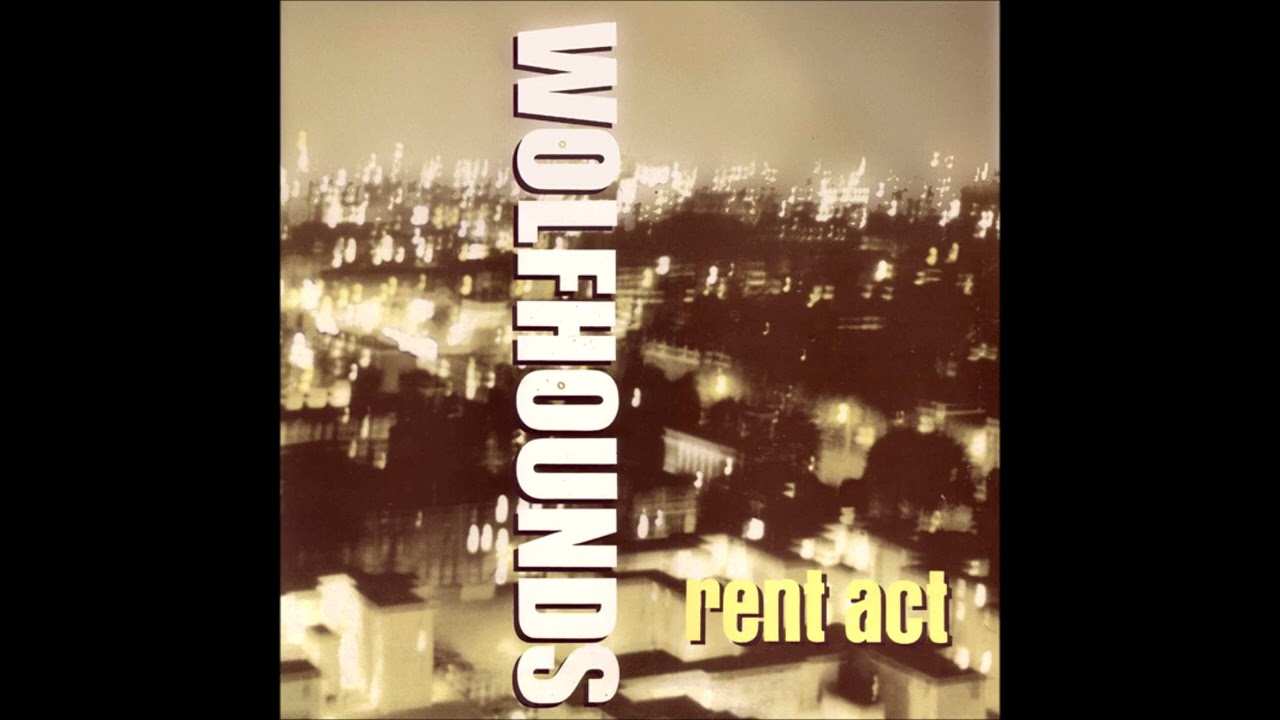 Wolfhounds - Rent Act (UK, 1989)