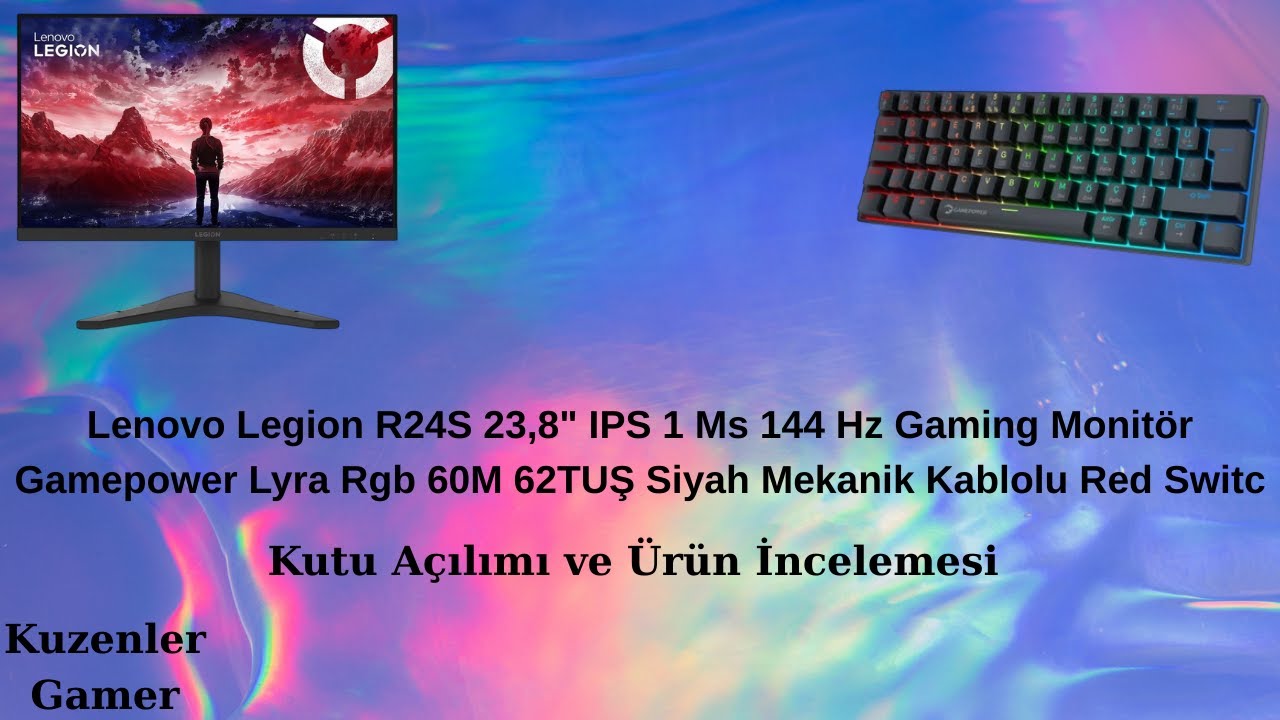 Lenovo Legion R24S 23,8 IPS 1 Ms 144 Hrz + Gamepower Lyra Rgb 60M Kutu Açılımı ve Ürün İncelemesi