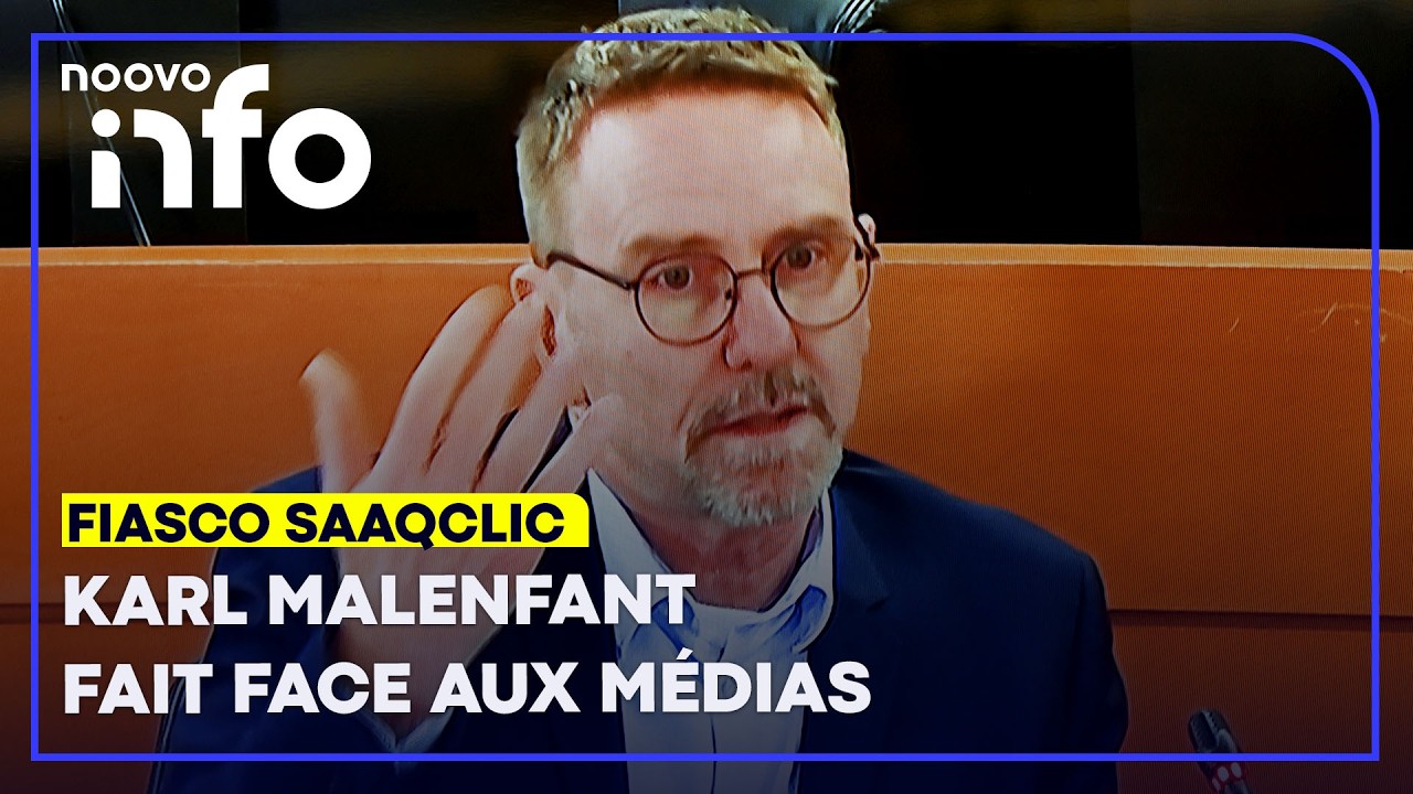 Fiasco SAAQclic: Karl Malenfant fait face aux médias