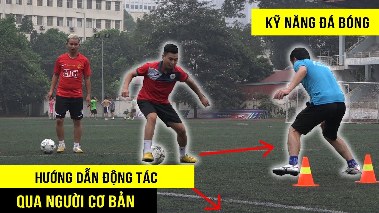 Kỹ năng bóng đá | Các Tuyệt Chiêu Qua Người 1v1 của Hồng Sơn