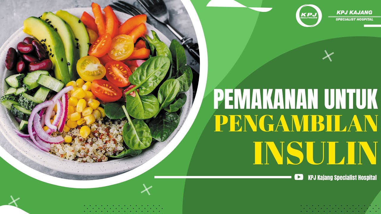 Pemakanan Untuk Pengambilan Insulin