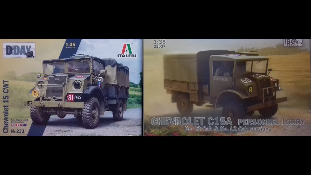 KIT COMPARISON REVIEW; 1/35, ITALERI 233 CHEVROLET 15 CWT VERSUS IBG 35037; CHEVROLET C15A TRUCK.