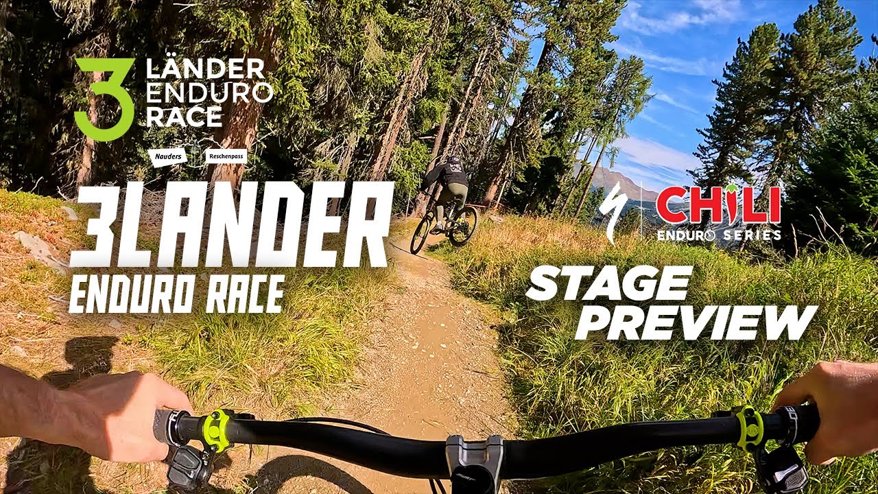 Specialized Chili Enduro Series 3Länder Enduro Race 25 | Stage Preview Stage 10