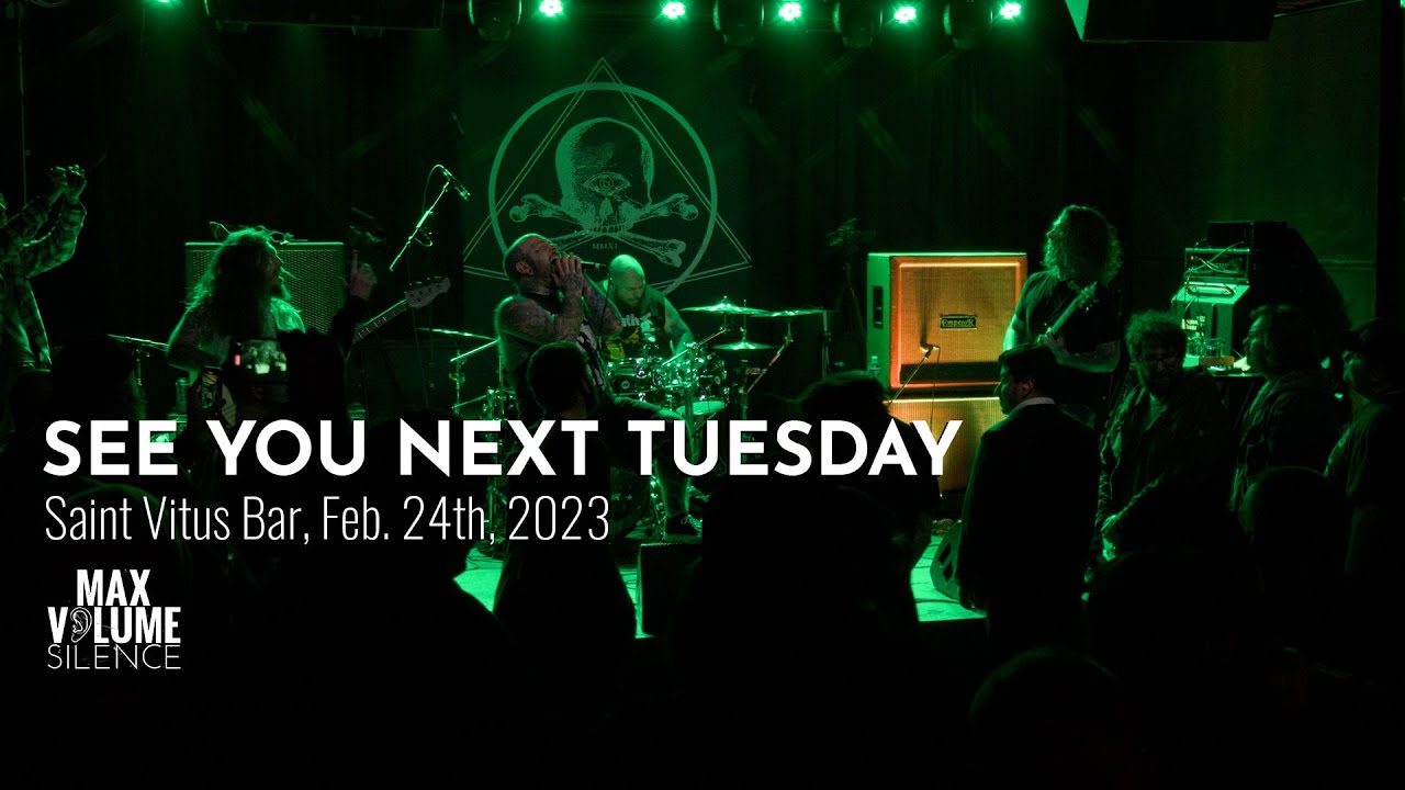 SEE YOU NEXT TUESDAY live at Saint Vitus Bar, Feb. 24th, 2023 (FULL SET)